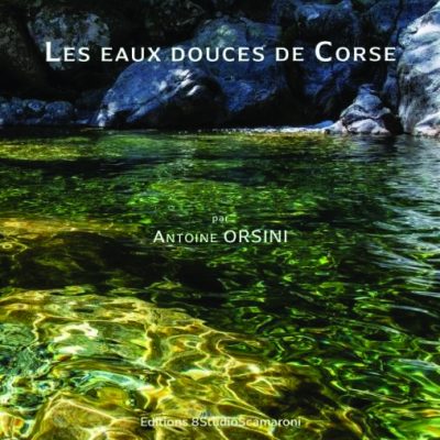 couverture-les-eaux-douces-en-corse-antoine-orsini